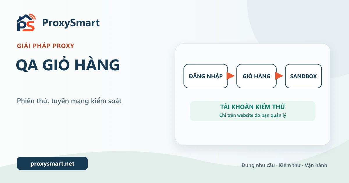 Giải pháp proxy kiểm thử đăng nhập và giỏ hàng có trạng thái